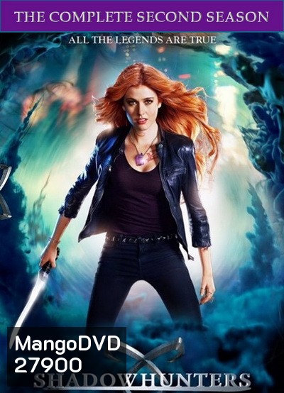 SHADOWHUNTERS SEASON 2 EP.1-EP.20 (จบ)
