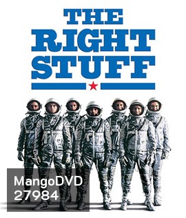 The Right Stuff (1983) วีรบรุษนักบินอวกาศ