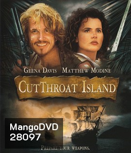 Cutthroat Island (1995) ผ่าขุมทรัพย์ ทะเลโหด