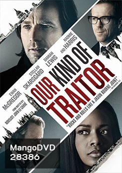 Our Kind Of Traitor แผนซ้อนอาชญากรเหนือโลก
