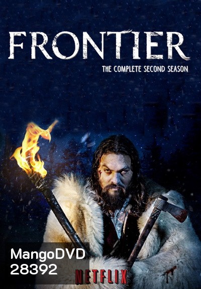 Frontier Season 2 (2017) ตอนที่ 1-6 จบ