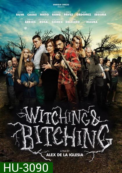 Witching and Bitching 2013 งานปาร์ตี้ ทิวาสีเลือด
