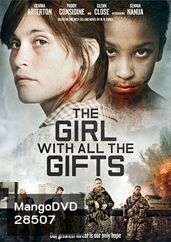 The Girl With All The Gift เชื้อนรกล้างซอมบี้