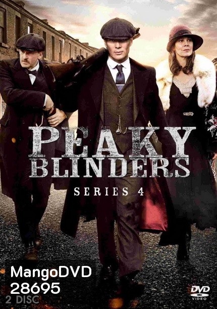 Peaky Blinders Season 4 (6 ตอนจบ)