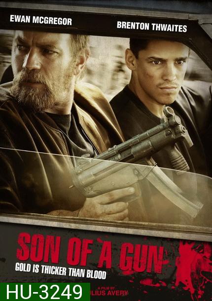 Son of a Gun (2015)