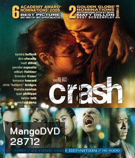 Crash (2004) คน...ผวา