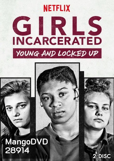 Girls Incarcerated ( 8 ตอนจบ )