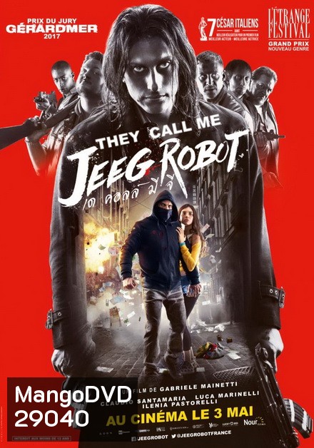 THEY CALL ME JEEG ROBOT (2015)