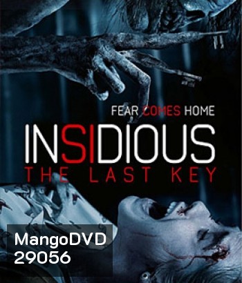 Insidious The Last Key (2018) วิญญาณตามติด: กุญแจผีบอก