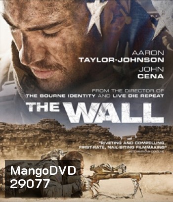 The Wall (2017) สมรภูมิกำแพงนรก