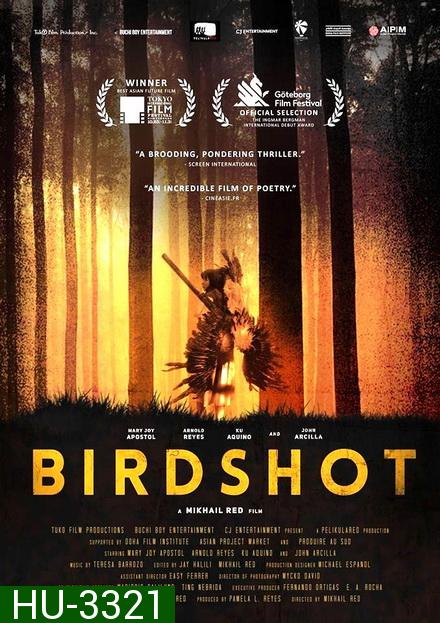BIRDSHOT (2016) คดีนกประจำชาติตาย