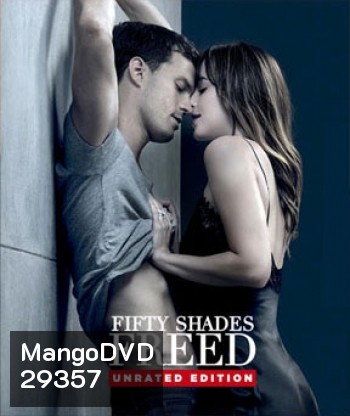 Fifty Shades Freed (2018) ฟิฟตี้เชดส์ฟรีด [ 2 in 1 Unrated & Theatrical Version]