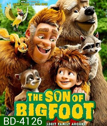 The Son of Bigfoot (2017) บิ๊กฟุต ภารกิจ เซฟพ่อ