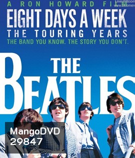 The Beatles: Eight Days a Week - The Touring Years (1962-1966)