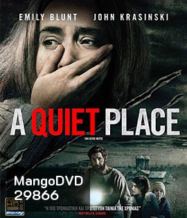 A Quiet Place (2018) ดินแดนไร้เสียง
