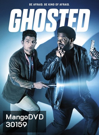 Ghosted Season 1 คู่ซี้ผีต้องหลบ ปี 1