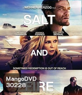 Salt and Fire (2016) ผ่าหายนะ มหาภิบัติถล่มโลก