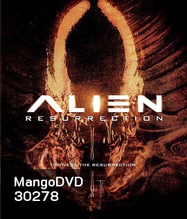 Alien Resurrection (1997) เอเลี่ยน 4 ฝูงมฤตยูเกิดใหม่