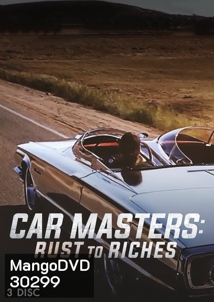Car Masters Rust to Riches Season 1 ( Ep.1-8 จบ )