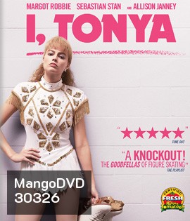 I, Tonya (2017) ทอนย่า บ้าให้โลกคลั่ง