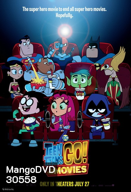 Teen Titans GO! to the Movies ทีน ไททันส์ โก