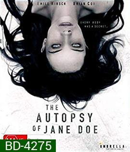 The Autopsy of Jane Doe (2016) สืบศพ และคำสาปของเจน โดว์