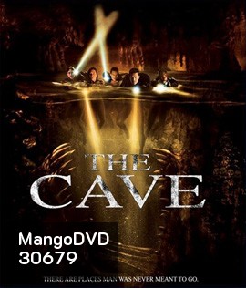 The Cave (2005) ถ้ำอสูรสังหาร