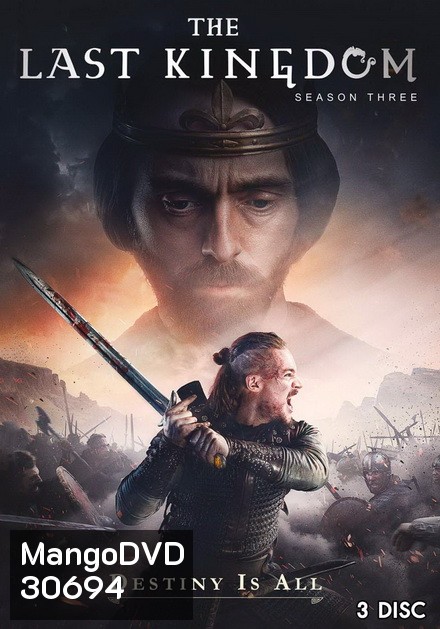 THE LAST KINGDOM SEASON 3 ( 10 ตอนจบ )