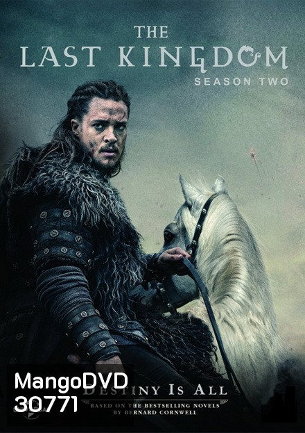 The Last Kingdom Season 2 ( 8 ตอนจบ )