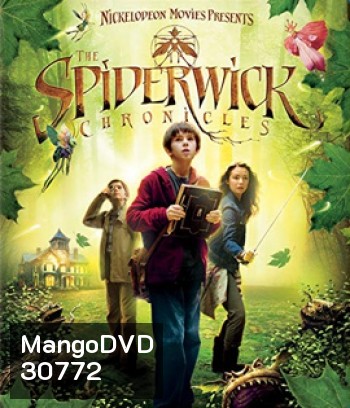 The Spiderwick Chronicles (2008) ตำนานสไปเดอร์วิก
