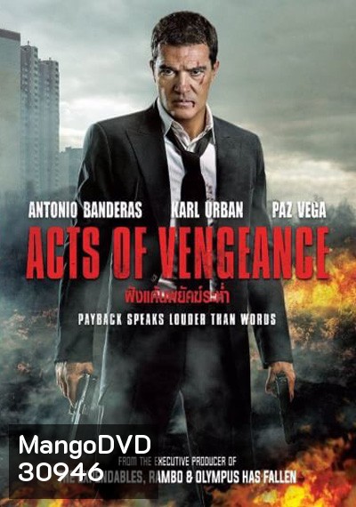Acts Of Vengeance ฝังแค้นพยัคฆ์ระห่ำ