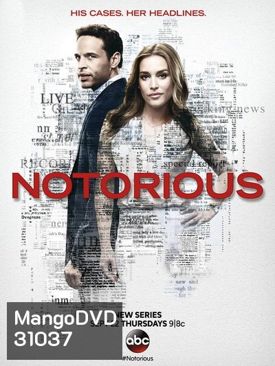 Notorious พลิกเกมข่าว สื่อลวงโลก (ตอน 1-10 End)