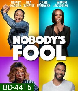 Nobody's Fool (2018) สองสาวซ่าส์ แสบไม่จำกัด
