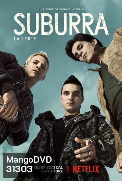 SUBURRA :BLOOD ON ROME SEASON 1 ( 10 ตอนจบ )