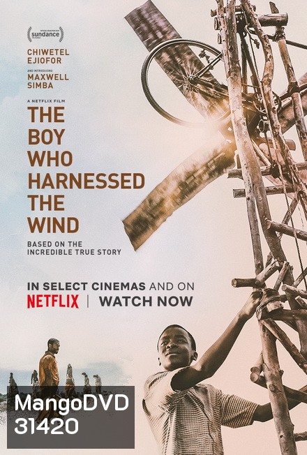The Boy Who Harnessed the Wind [2019] ชัยชนะของไอ้หนู