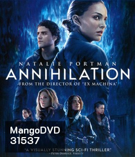 Annihilation (2018) แดนทำลายล้าง