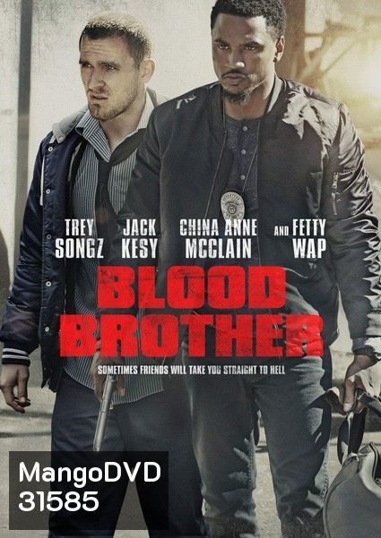 Blood Brother (2018)