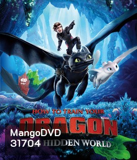 How to Train Your Dragon: The Hidden World (2019) อภินิหารไวกิ้งพิชิตมังกร 3