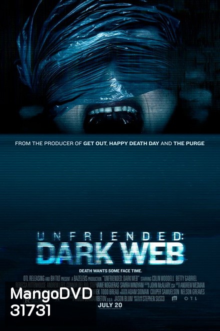 UNFRIENDED DARK WEB (2018) อันเฟรนด์ ดาร์กเว็บ