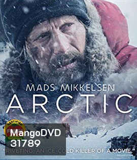 Arctic (2019) อย่าตาย