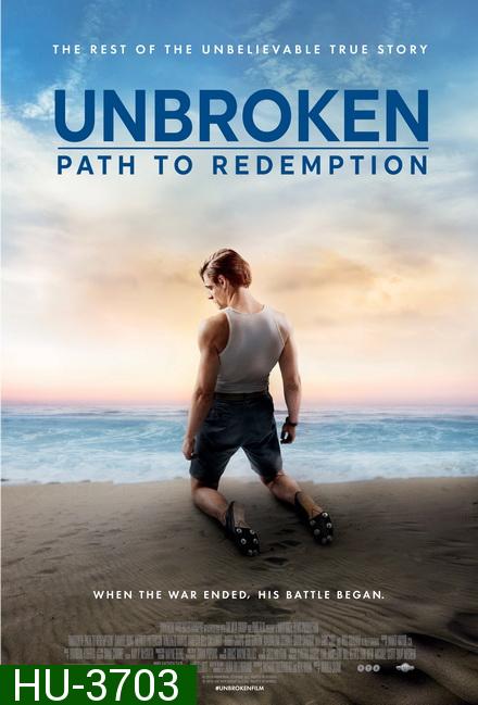Unbroken Path to Redemption (2018) คนแกร่งหัวใจไม่ยอมแพ้ ภาค 2