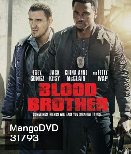 Blood Brother (2018)