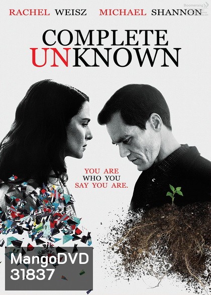 Complete Unknown (2016) กระชากปมปริศนา