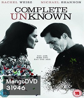 Complete Unknown (2016)