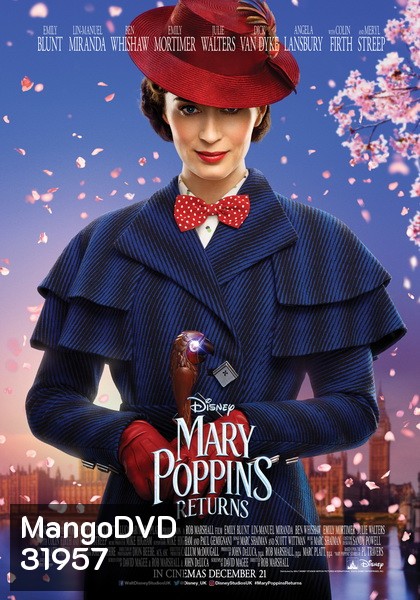 Mary Poppins Returns (2018) แมรี่ ป๊อบปิ้นส์