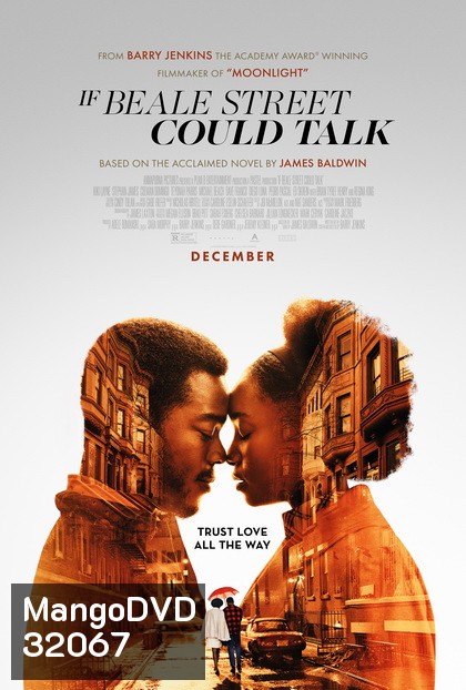 If Beale Street Could Talk รักโศรก...ที่เมืองบีล
