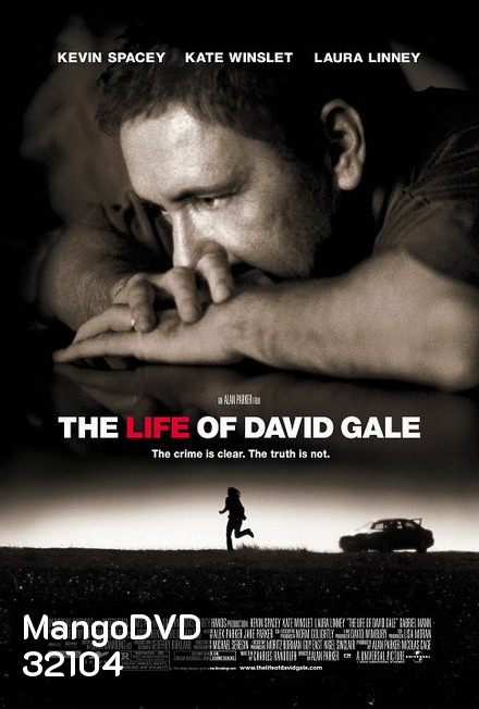 The Life of David Gale (2003) แกะรอย ปมประหาร
