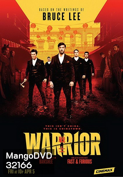 Warrior Season 1 ( ep 1-10 End )