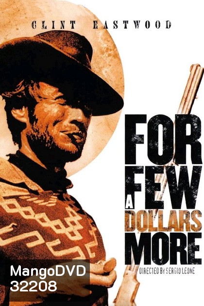 For a Few Dollars More 1965 นักฆ่าเพชรตัดเพชร 2