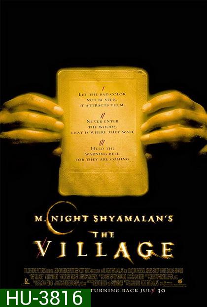 The Village (2004) หมู่บ้านสาปสยอง